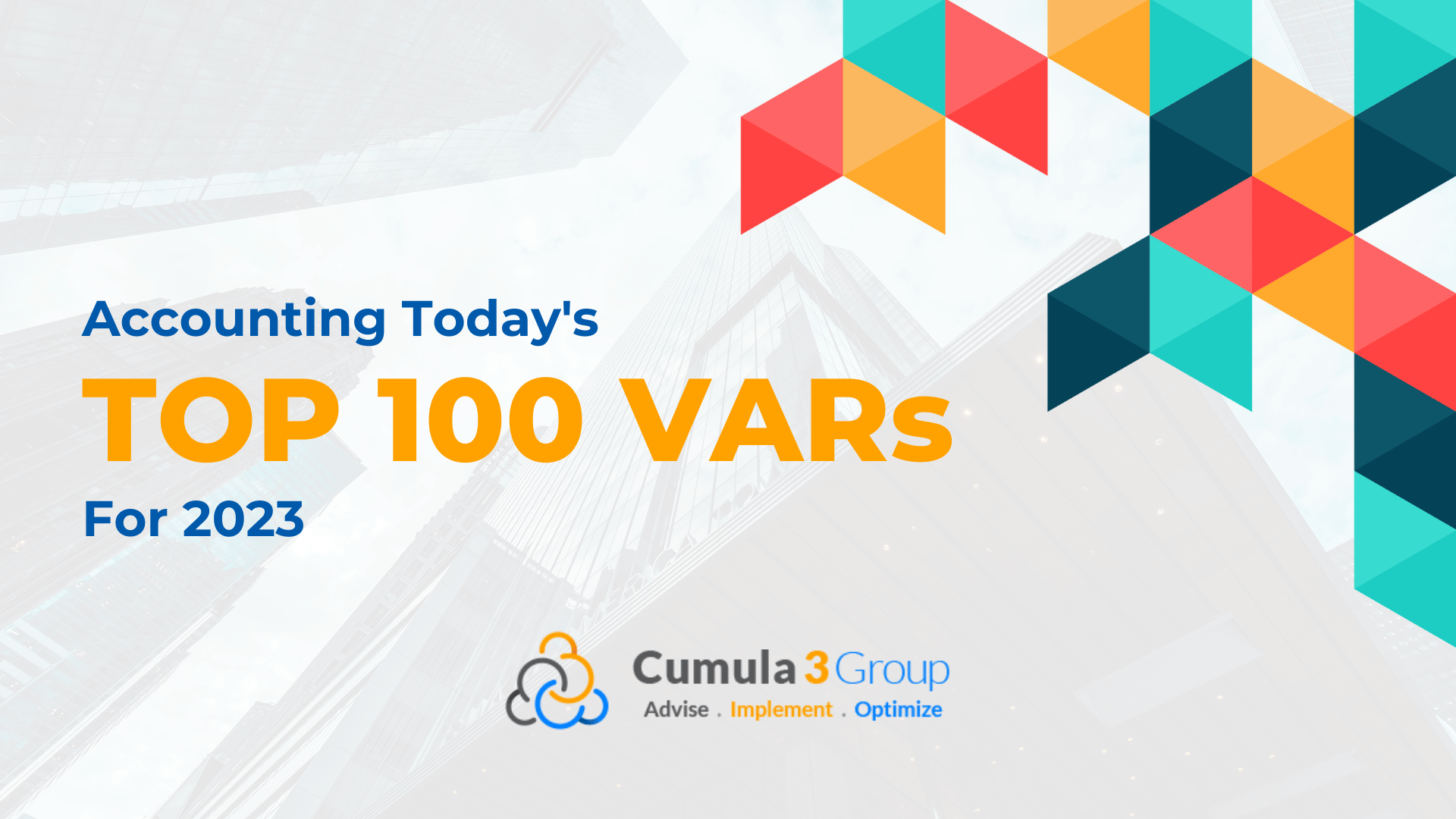 Cumula 3 Group Celebrates Inclusion in Accounting Today's VAR 100 List for 2023